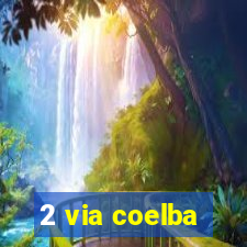 2 via coelba